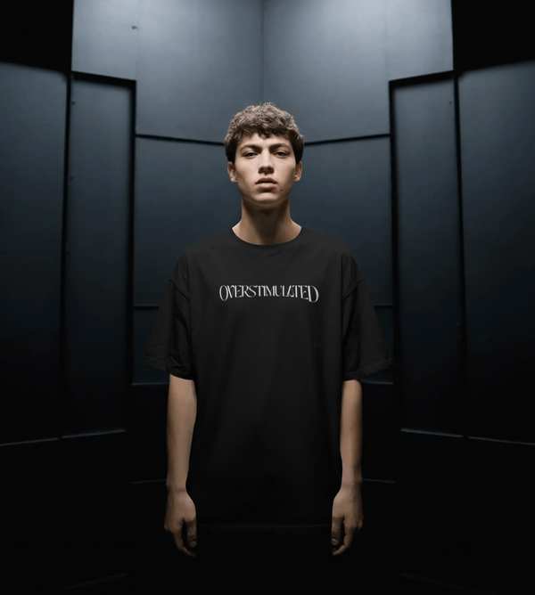 Overstimulated - Tee
